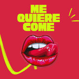 Me Quiere Come