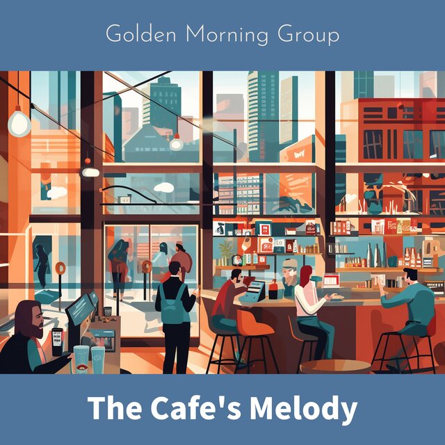 The Cafe's Melody