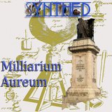 Milliarium Aureum