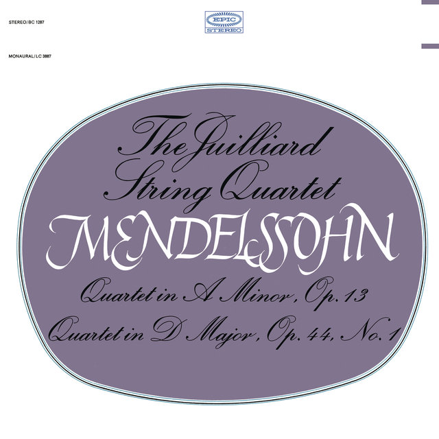 Mendelssohn: String Quartet, Op. 13 & String Quartet, Op. 44, No. 1 ((Remastered))