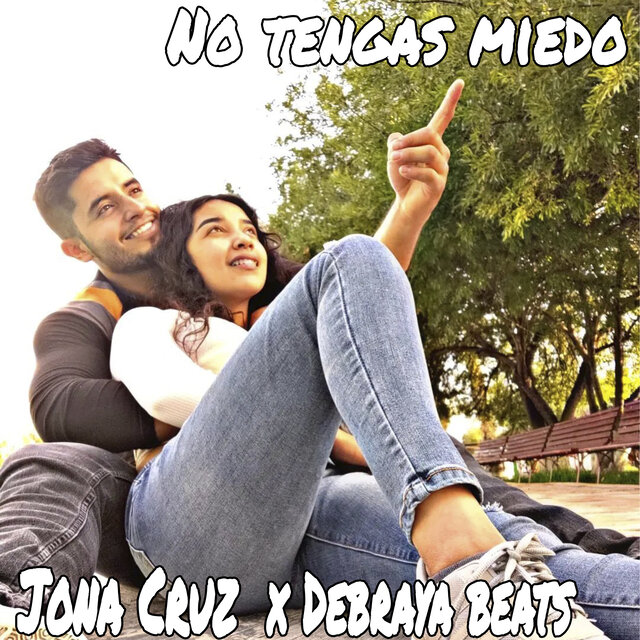 No Tengas Miedo