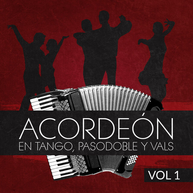Acordeón en Tango, Pasodoble y Vals (Volumen 1)