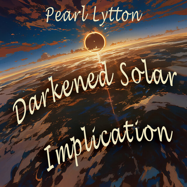 Darkened Solar Implication