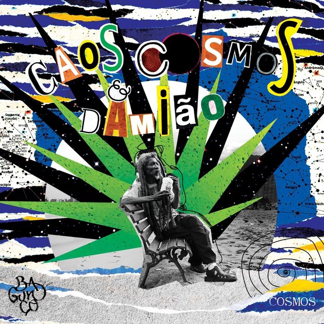 Caos, Cosmos & Damião: Cosmos