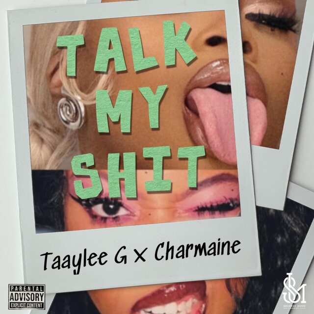 TALK MY SHIT