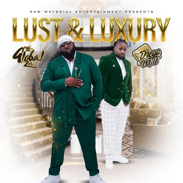Lust & Luxury