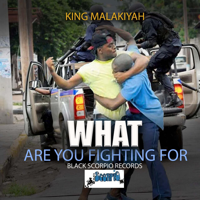 What Are You Fighting For