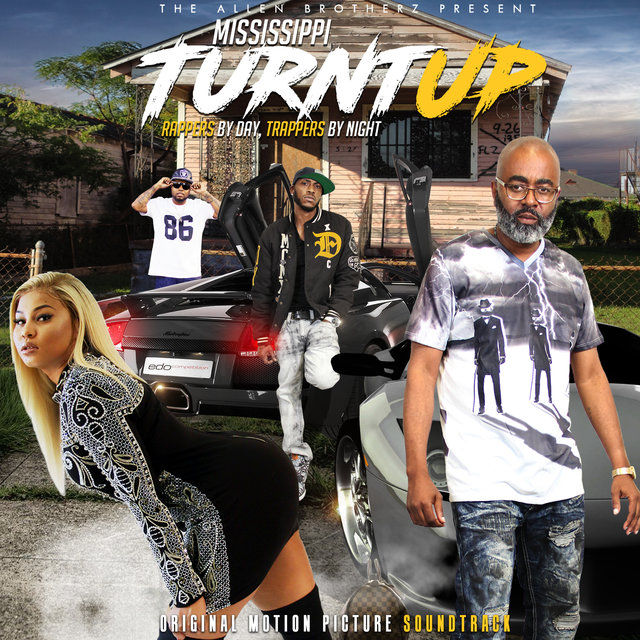 Mississippi Turntup (Original Motion Picture Soundtrack)
