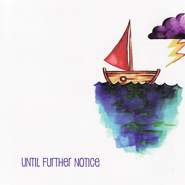 Until Further Notice