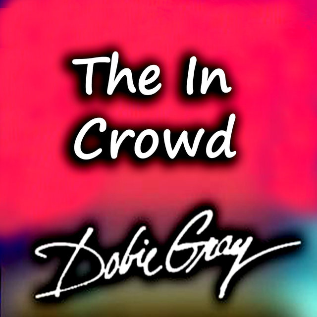 The In Crowd (Rerecorded Version)