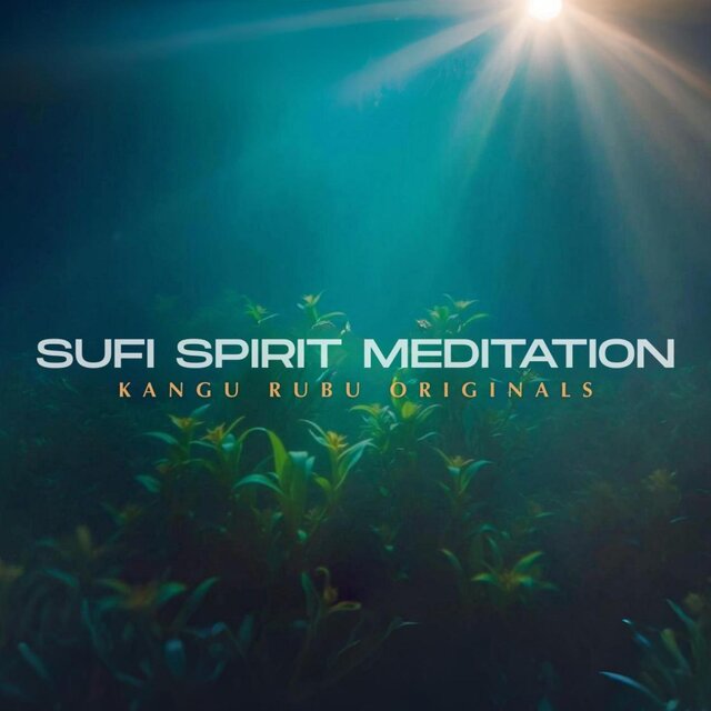 Sufi Spirit Meditation