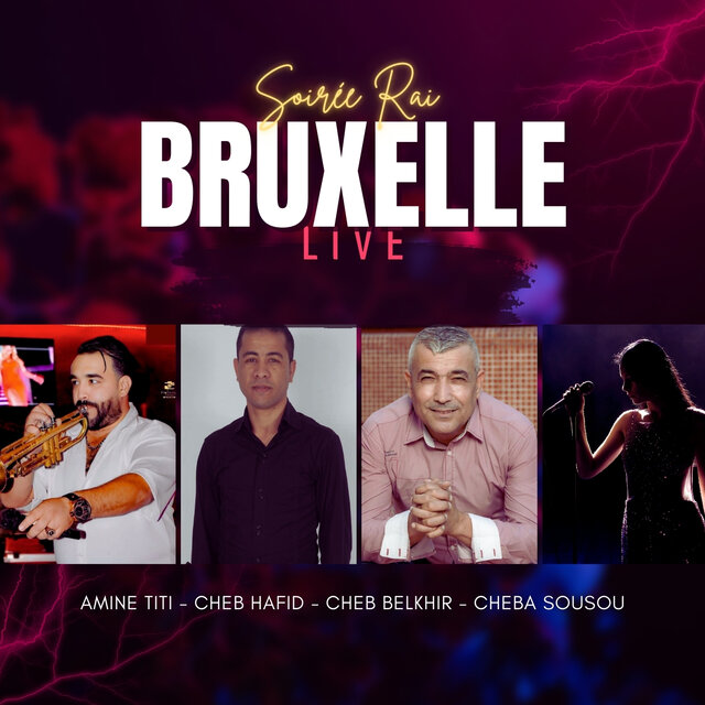 Soirée Raï à Bruxelles (Live)