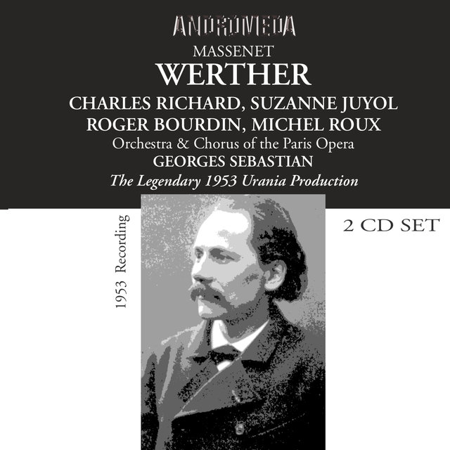 Massenet: Werther (Recorded 1953)