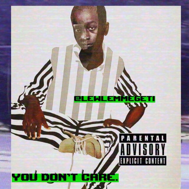 You Don't Care.