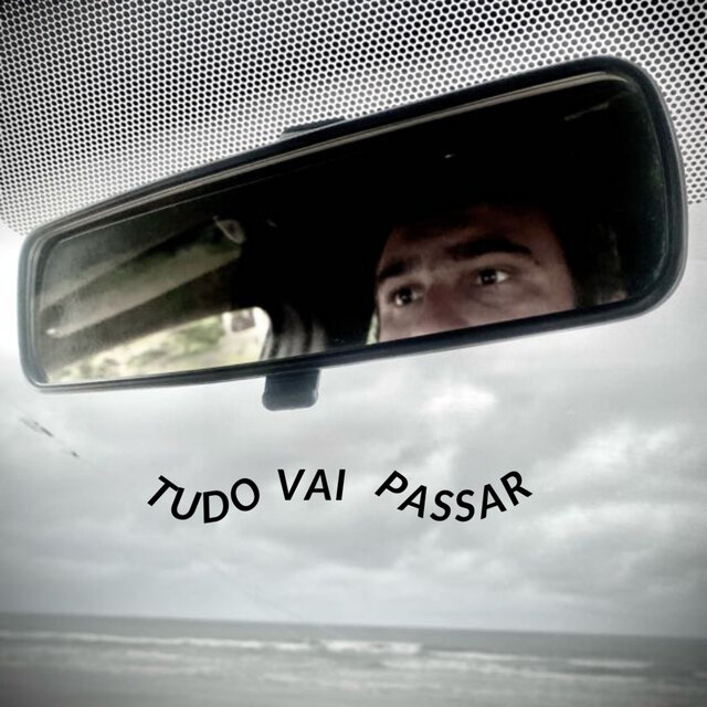 Tudo Vai Passar