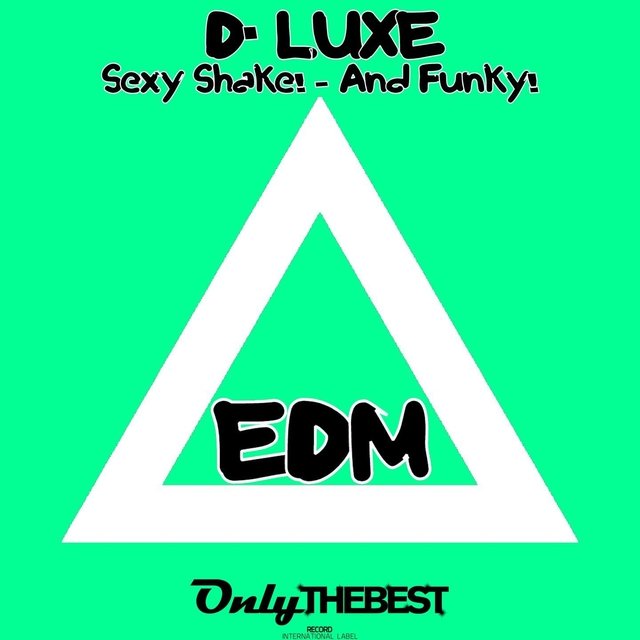 Sexy Shake! / And Funky! (EDM)