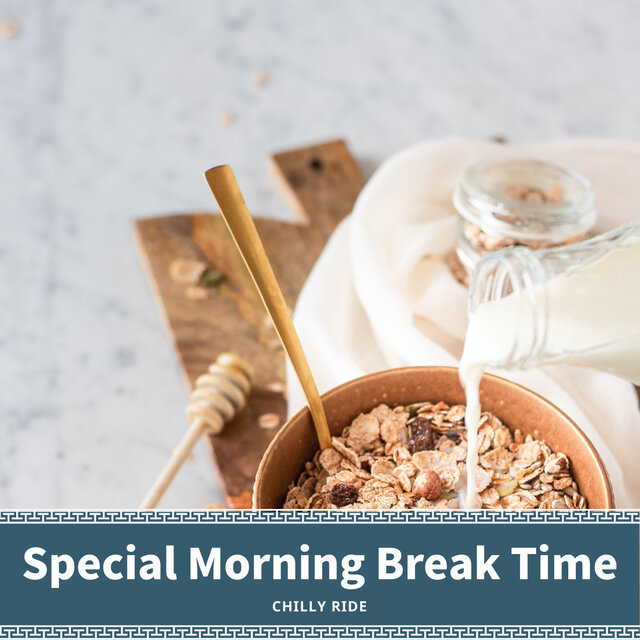 Special Morning Break Time
