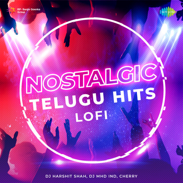 Nostalgic Telugu Hits (Lofi)