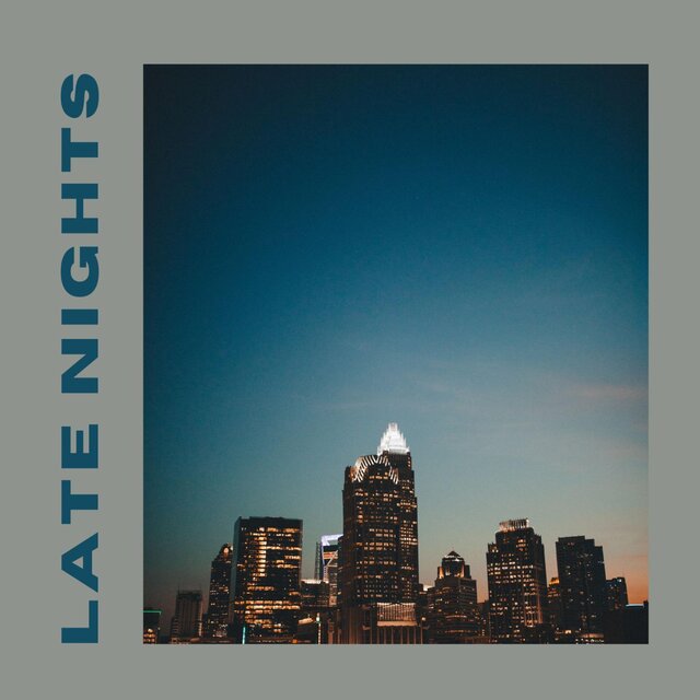 Late Nights EP