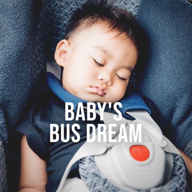 Baby's Bus Dream: White Noise Ride with a Bus for Baby's Relaxation
