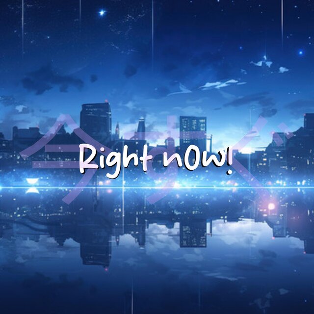 right n0w!