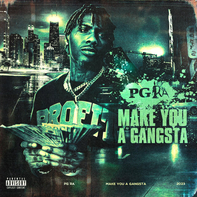Make You a Gangsta
