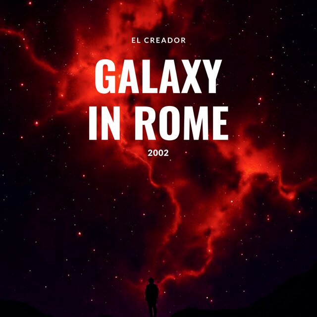 GALAXY IN ROME