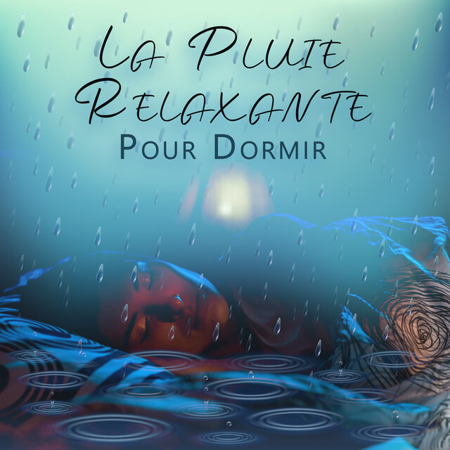 La Pluie Relaxante Pour Dormir