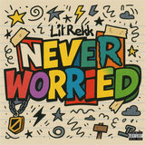 Never Worried