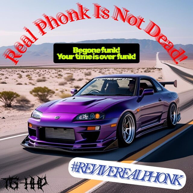 Real Phonk Is Not Dead!