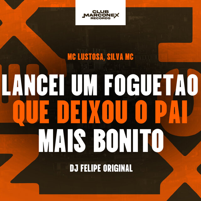Lancei Um Foguetão Que Deixou o Pai Mais Bonito