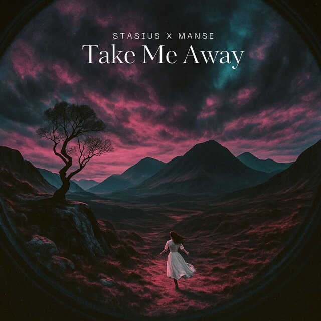Take Me Away