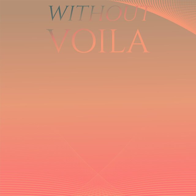 Without Voila