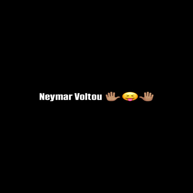 Neymar Voltou