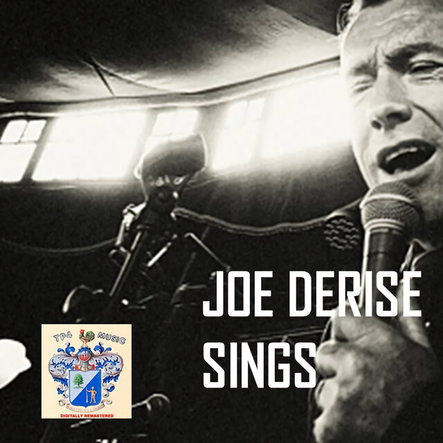 Joe Derise Sings