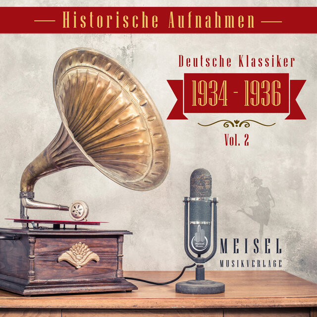 Historische Aufnahmen, Vol. 2 (Deutsche Klassiker 1934-1936)