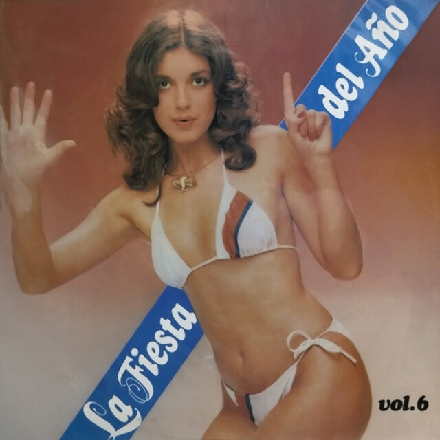 La Fiesta Del Año Vol. 6 (1985)