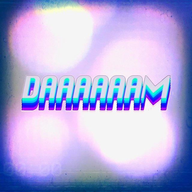 DAAAAAAM