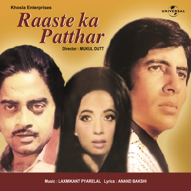 Raaste Ka Patthar (Original Motion Picture Soundtrack)