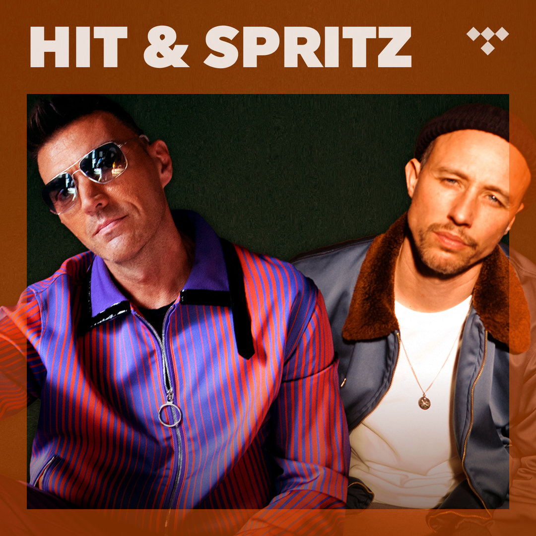 Hit & Spritz on TIDAL