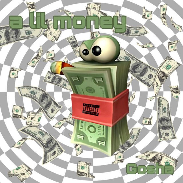 a lil money