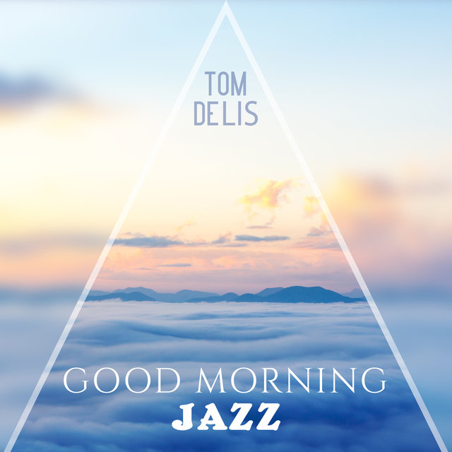 Good Morning Jazz