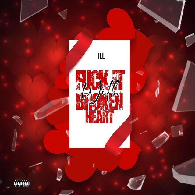Fuck It With Broken Hearts