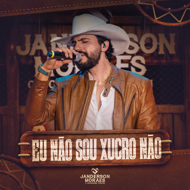Eu Não Sou Xucro Não