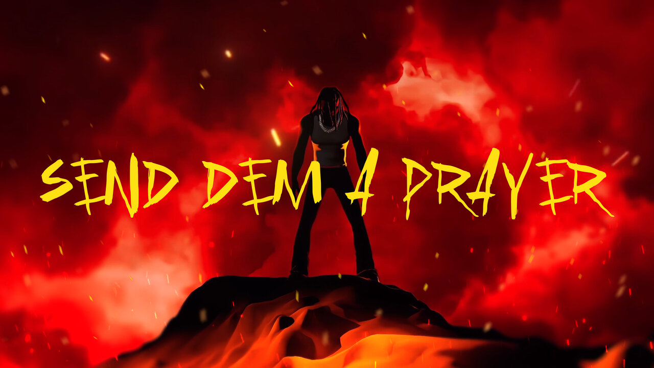 Send Dem A Prayer