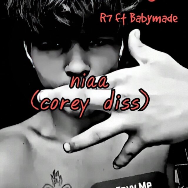 Niaa (Corey diss) (feat. Babymade)