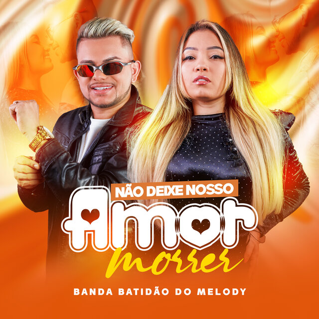 Não Deixe Nosso Amor Morrer