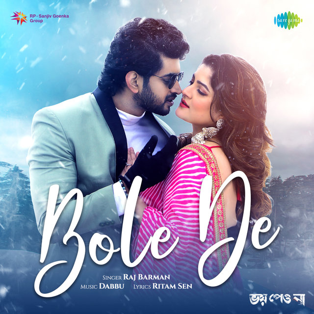 Bole De (From "Bhoy Peona") - Single