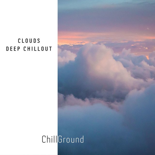 Clouds: Deep Chillout
