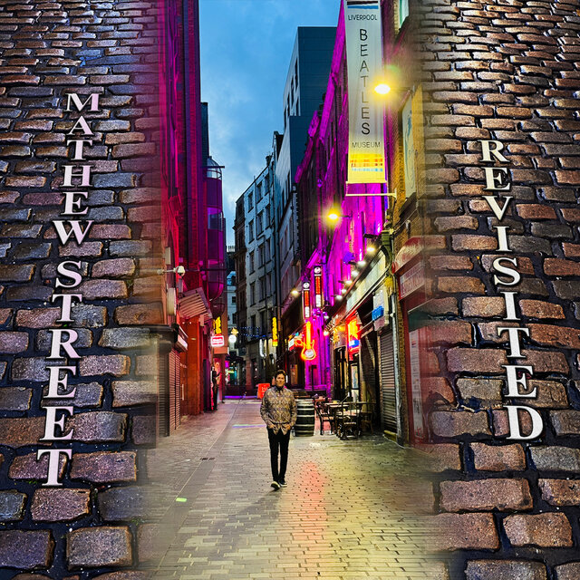 Mathew Street Revisited